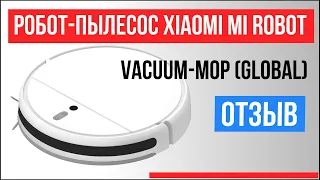 Робот-пылесос Xiaomi Mi Robot Vacuum-Mop (Global) | Отзыв