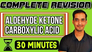 Aldehyde Ketone and Carboxylic acid | Class 12  | Quick Revision in 30 Minutes |CBSE| Sourabh Raina