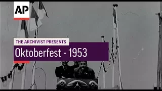 Oktoberfest - 1953 | The Archivist Presents | #117