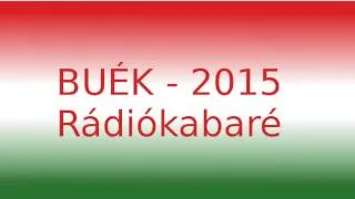 BUÉK 2015 - Szilveszteri Rádiókabaré