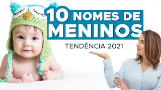 Nomes de Meninos  - Tendência 2021 | ANDRESSA BORTOLASSO