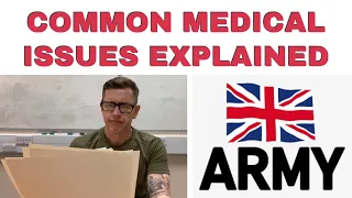 Common British Army Medical Issues Explained | British Army Medical Assessment