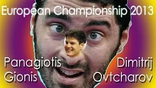 European Championship 2013: Panagiotis Gionis (GRE) vs. Dimitrij Ovtcharov (GER)