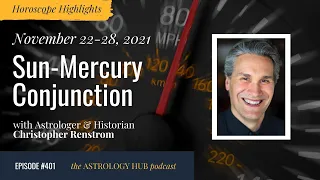 [HOROSCOPE HIGHLIGHTS] Sun-Mercury Conjunction w/ Christopher Renstrom