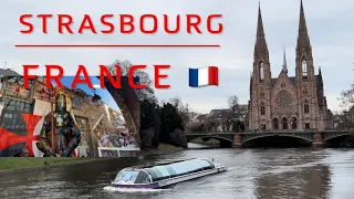 STRASBOURG FRANCE - MORNING TO MIDNIGHT WALK AROUND