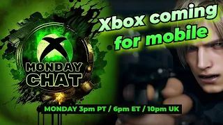 Xbox is coming for Mobile game space, Industry backs ActiBliz Deal? - Xbox Monday Night Chat