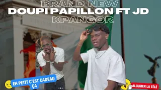 DOUPI PAPILLON Ft JD, MITCHE MILANO -  TCHOUTCHOU KPANGOR