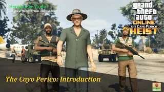 GTA Online The Cayo Perico Heist Full Walkthrough "Introduction"