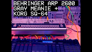 Sonic Explorations  -  Ep2: Korg SQ-64 + Behringer ARP 2600 Gray Meanie