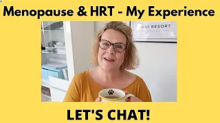 Menopause & HRT - My Experience | Let's Chat | Caroline Mrs M