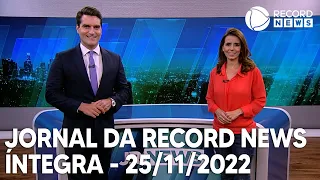 Jornal da Record News - 25/11/2022