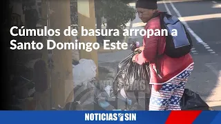 Cúmulos de basura arropan a Santo Domingo Este
