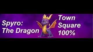 Spyro Reignited Trilogy: Town Square 100% + Leaf on the Wind Achievement