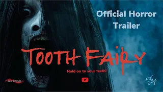 Tooth Fairy (2022) Horror Trailer | Preview