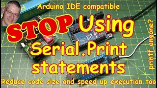 #224 🛑 STOP using Serial.print in your Arduino code! THIS is better.