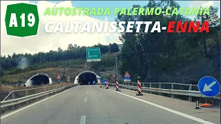 Autostrada A19 Palermo-Catania, tratto Caltanissetta-Enna-Mulinello [Sicily Road Trip]