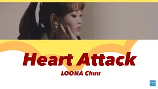 Heart Attack / LOONA chuu 【LOONA CHUU カナルビ/和訳】
