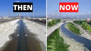 LA is Transforming its Concrete River - here's why
