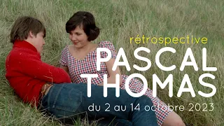Pascal Thomas - Bande-annonce