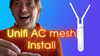 How to install Unifi AC mesh access point