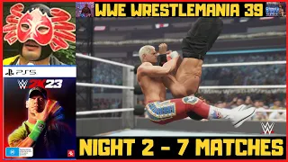 WWE 2K23 WrestleMania 39 Night 2 - Full Card Simulation - 7 Matches 🦀 #wwe2k23