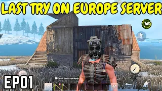 [DAY01] LAST TRY ON EUROPE SERVER LET'S BEGIN || EP01 || Last Day Rules Survival Gameplay