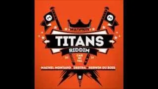 Titans riddim mix