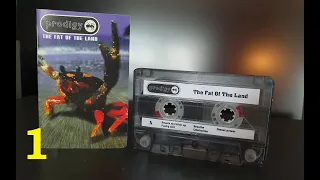 The Fat Of The Land - Prodigy - Side A Cassette