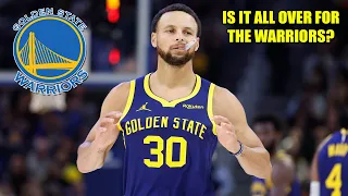 ARE THE WARRIORS REALLY DONE?