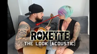 Roxette - The Look | acoustic cover