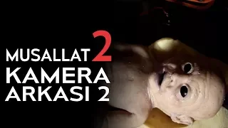 Musallat 2: Lanet | Kamera Arkası #2