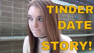 MY TINDER DATE STORY!