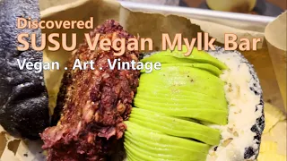 SUSU Vegan Mylk Bar George Town Penang | Vegan | Art | Vintage