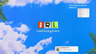 VeeAlwaysHere - irl (Official Lyric Video)