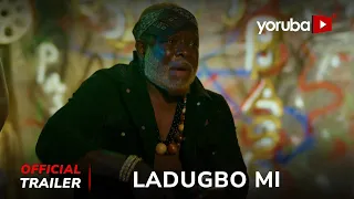 Ladugbo Mi ( For My Area) Yoruba Movie 2024 | Official Trailer | Showing Next On Yorubaplus
