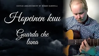 HOPEINEN KUU - Guarda che luna - GUITAR COVER