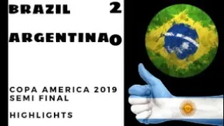 Brazil vs Argentina 2-0 - Highlights & All Goals | Copa America 2019