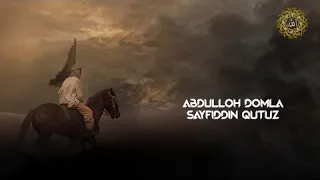 Абдуллох Домла. SAYFIDDIN QUTUZ