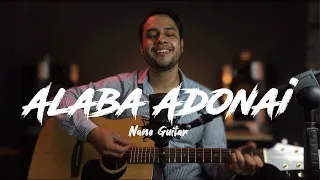 Alaba Adonai // (Spanish) // Paul Wilbur Acoustic Cover // Nane Guitar