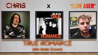 die ärzte - True Romance (Rock Cover feat. Leon Asen)