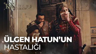 Ülgen Hatun'un sır hastalığı - Kuruluş Osman 149. Bölüm