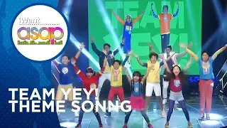 Team YeY Theme Song | iWant ASAP Highlights