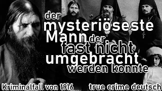 der Fall Grigori Rasputin von 1916- true crime deutsch #grigorirasputin