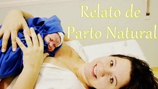 Relato de Parto Natural pelo SUS