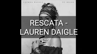 Rescata - Lauren Daigle ( Pista karaoke)