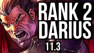 DARIUS vs ORNN (TOP) | Rank 2 Darius, 11/1/2, 400+ games, Godlike, Rank 20 | BR Challenger | v11.3