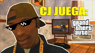 CJ Juega GTA The Trilogy Definitive Edition- GTA San Andreas  Loquendo