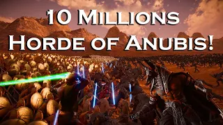 What If 10 Millions Horde Of Anubis Attack The Last Human Alliances? UEBS2 Ultimate Epic Battle 4K