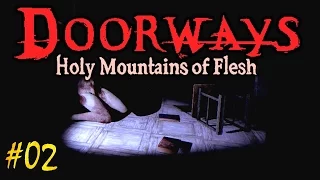 Doorways: Holy Mountains of Flesh  2016 Walkthrough Gameplay 1080p #02 Act1:The School