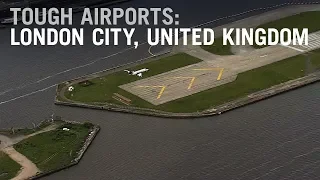Flying into Tough Airports: London City, UK – AINtv